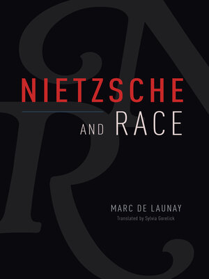 cover image of Nietzsche and Race